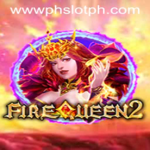 FireQueen2: A Riveting Adventure in the World of PHSLOT
