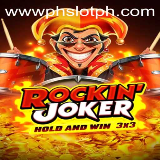 Exploring the Exciting World of 'RockinJoker' and the Influence of 'PHSLOT'